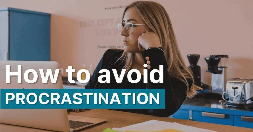 How to avoid Procrastination