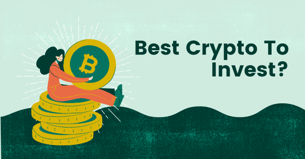 Best cryptocurrency to invest