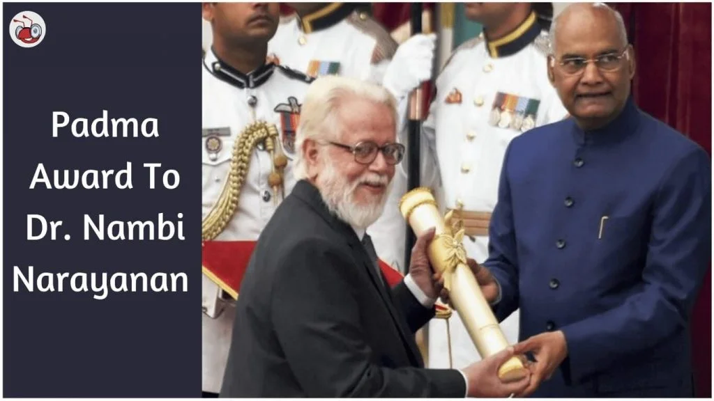 Nambi Narayanan Life Story - From Controversy to Padma Awards 5 33 1 - The Internet Stud