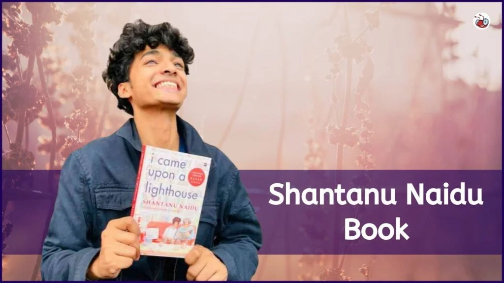 Shantanu Naidu Biography - How He Became Ratan Tata's Friends 5 Shantanu Naidu Books