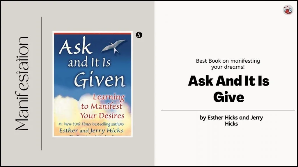 Top 9 Best Manifestation Books to Read In 2024 8 Ask And It Is Given