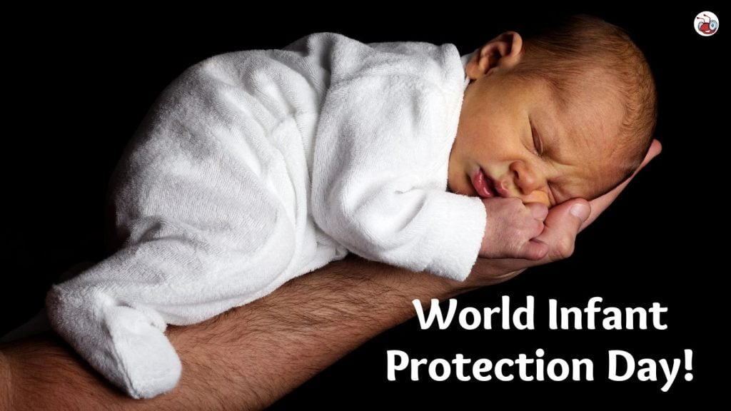 World Infant Protection Day