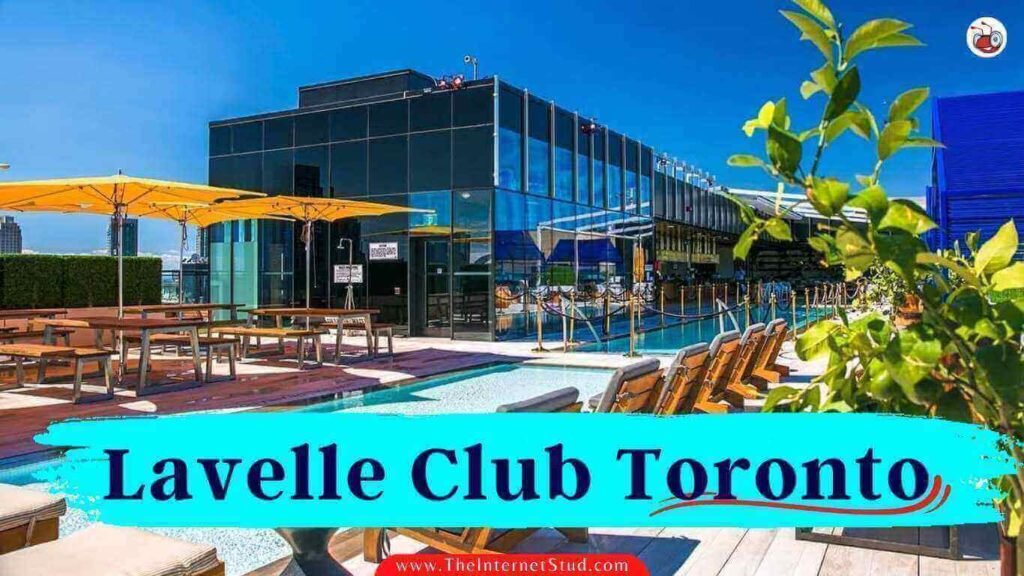 Lavelle Club Toronto