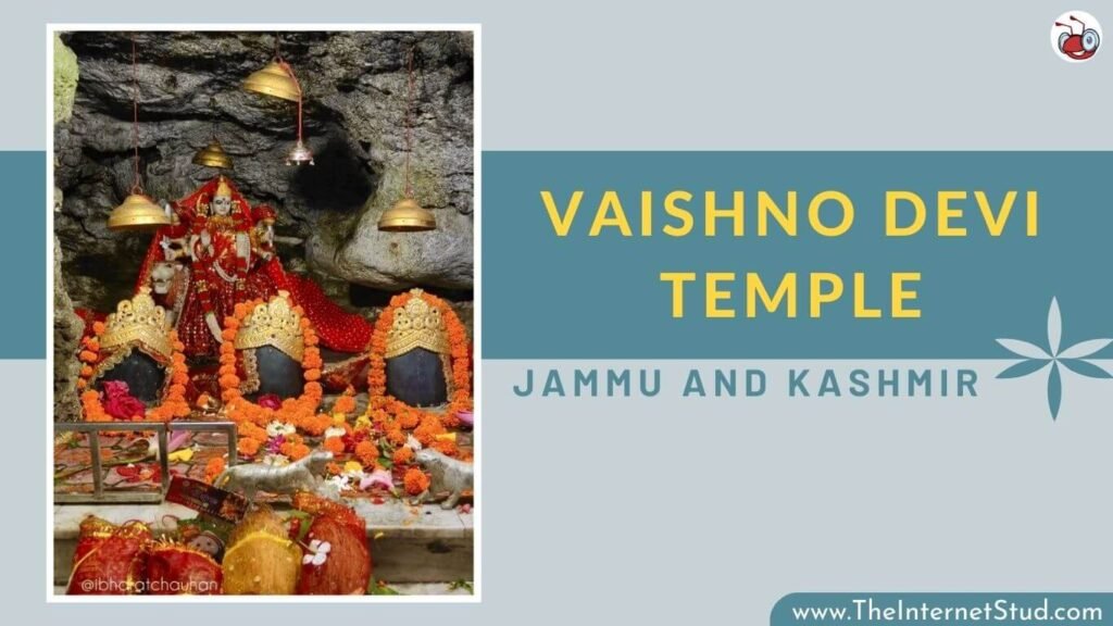 Vaishno Devi Temple, Jammu & Kashmir