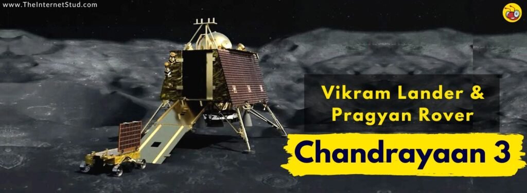 Chandrayaan 3 Lander & Rover