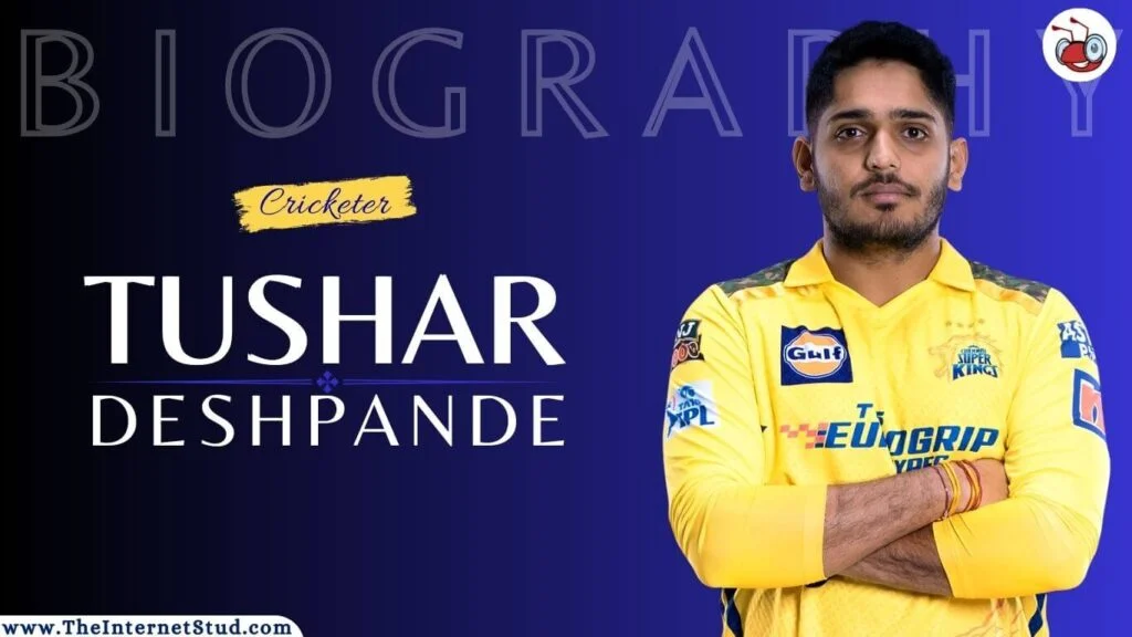Tushar Deshpande Biography - IPL 2023, Age, Height, Career, Net Worth, & Unknown Facts 3 Tushar Deshpande Biography