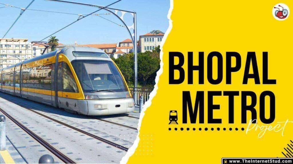 Bhopal Metro Project - Cost, Construction Update, Phases, Completion Date