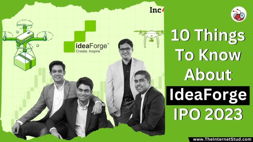 10 Things To Know About IdeaForge IPO! 3 10 Things To Know About IdeaForge IPO 2023