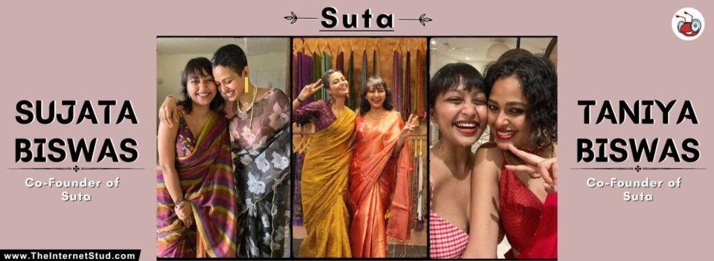 Sujata Biswas Biography - Rs 0 to 100 Cr Journey in 8 Years 4 Taniya-Biswas-and-Sujata-Biswas-Suta-Founders