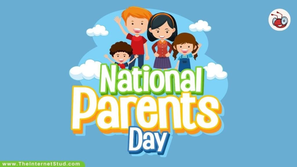 National Parents Day 2023 - Theme, History, & Interesting Facts