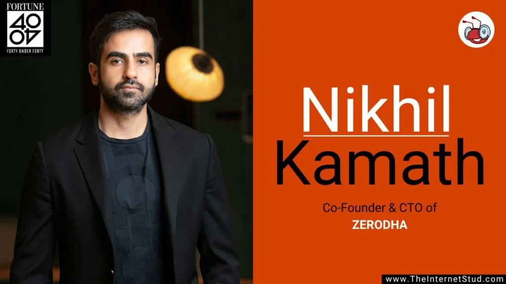 Nikhil Kamath Biography - Zerodha Founder, Net Worth, & 13 Interesting Facts 3 Nikhil Kamath Biography - Zerodha Founder Is A High School Dropper