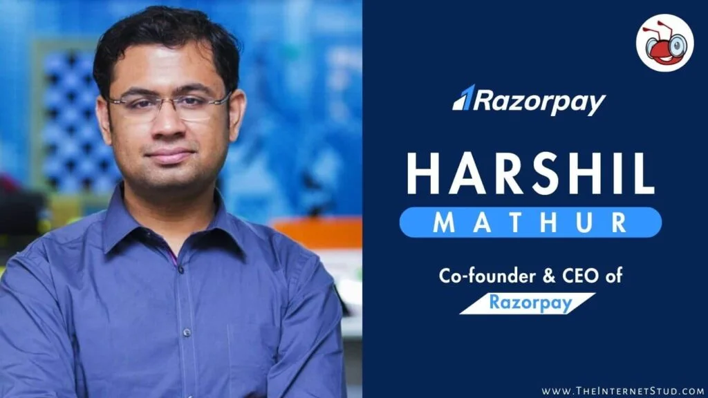 Harshil Mathur Biography - Razorpay Founder, Net Worth, & 7 Interesting Facts 3 Harshil Mathur Biography - Razorpay Founder, Net Worth, & 7 Interesting Facts