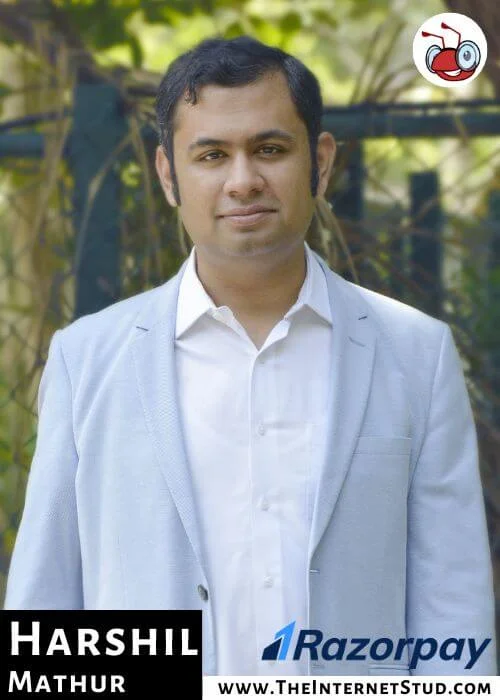 Harshil Mathur Biography - Razorpay Founder, Net Worth, & 7 Interesting Facts 4 Harshil Mehta Razorpay Success Story