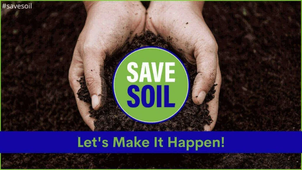 Save Soil - Global Movement to save the life on earth 8 save soil