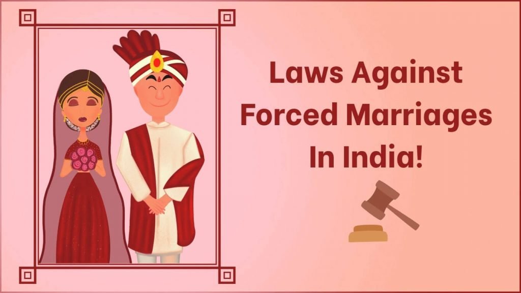 Laws against forced marriage in India