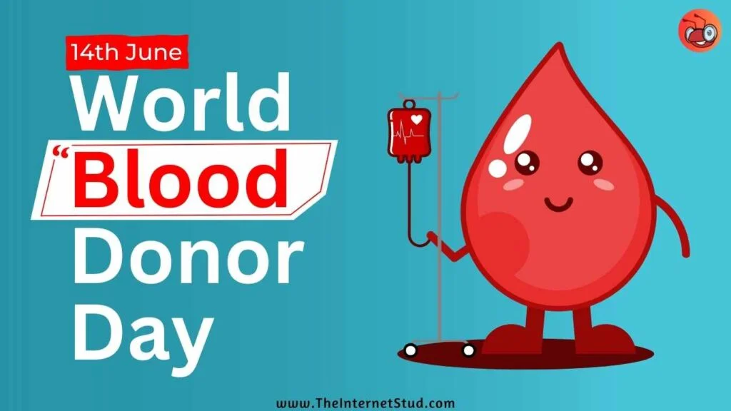 World Blood Donor Day 2023 - Theme, History, Significance, Quotes, Slogans, & Fascinating Facts 2 World Blood Donor Day 2023