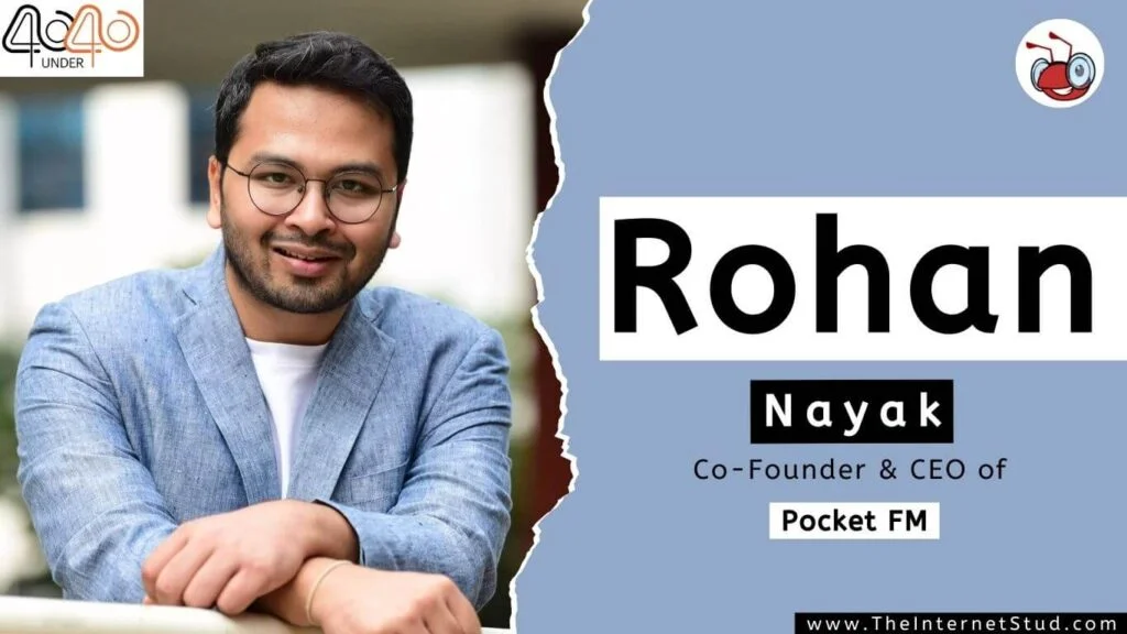 Rohan Nayak Biography - Pocket FM, Net Worth, & 7 Interesting Facts