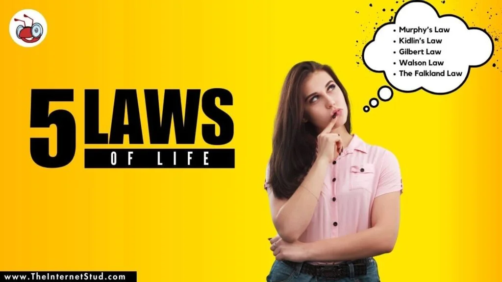 Top 5 Laws Of Life That You Must Know About Life