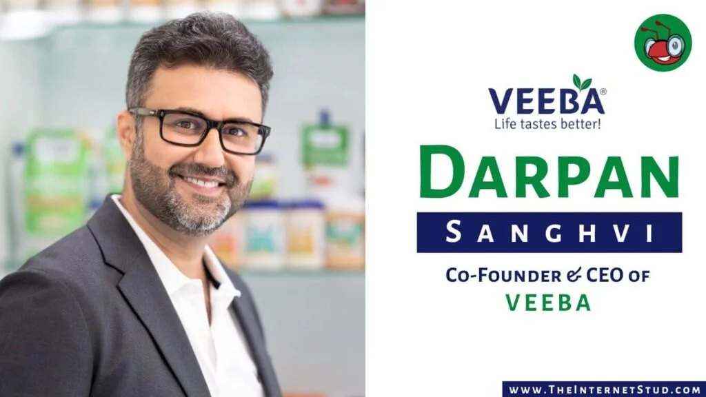 Viraj Bahl Biography - Veeba Founder Success Story & 7 Interesting Facts