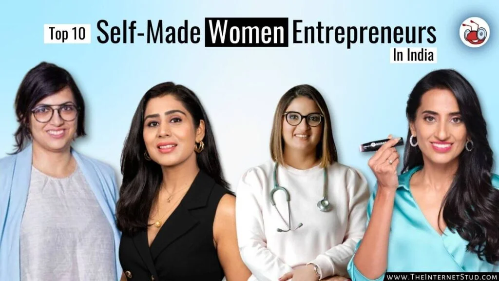 Top 10 Youngest Self-Made Women Entrepreneurs In India [2023]
